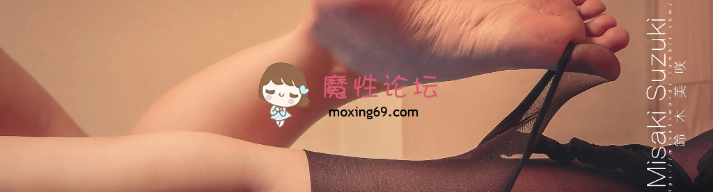 国产自拍超带感《铃木美咲》合集三系列套图、视频、写真《33套+34G》夸克